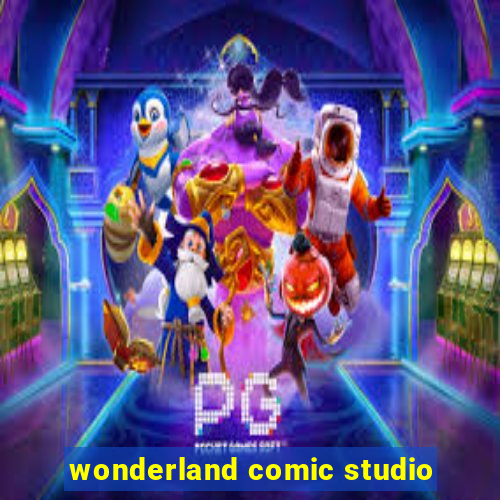 wonderland comic studio